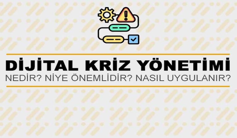 Dijital Kriz Yönetimi Nedir